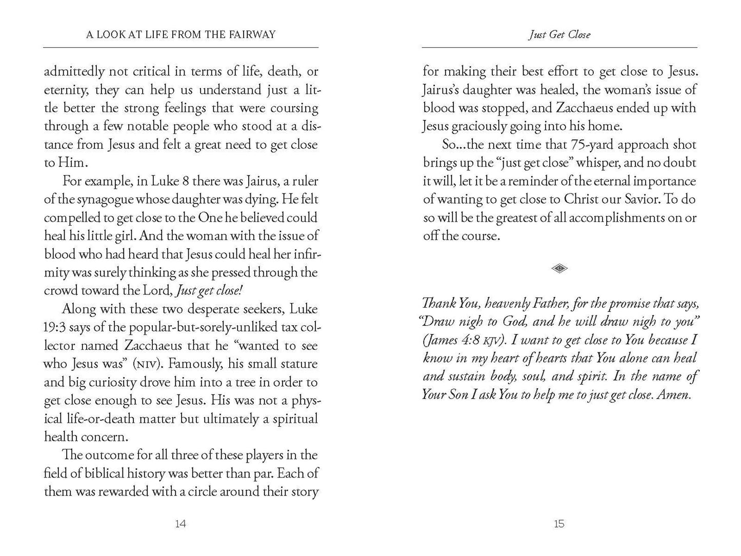 A Look at Life from the Fairway