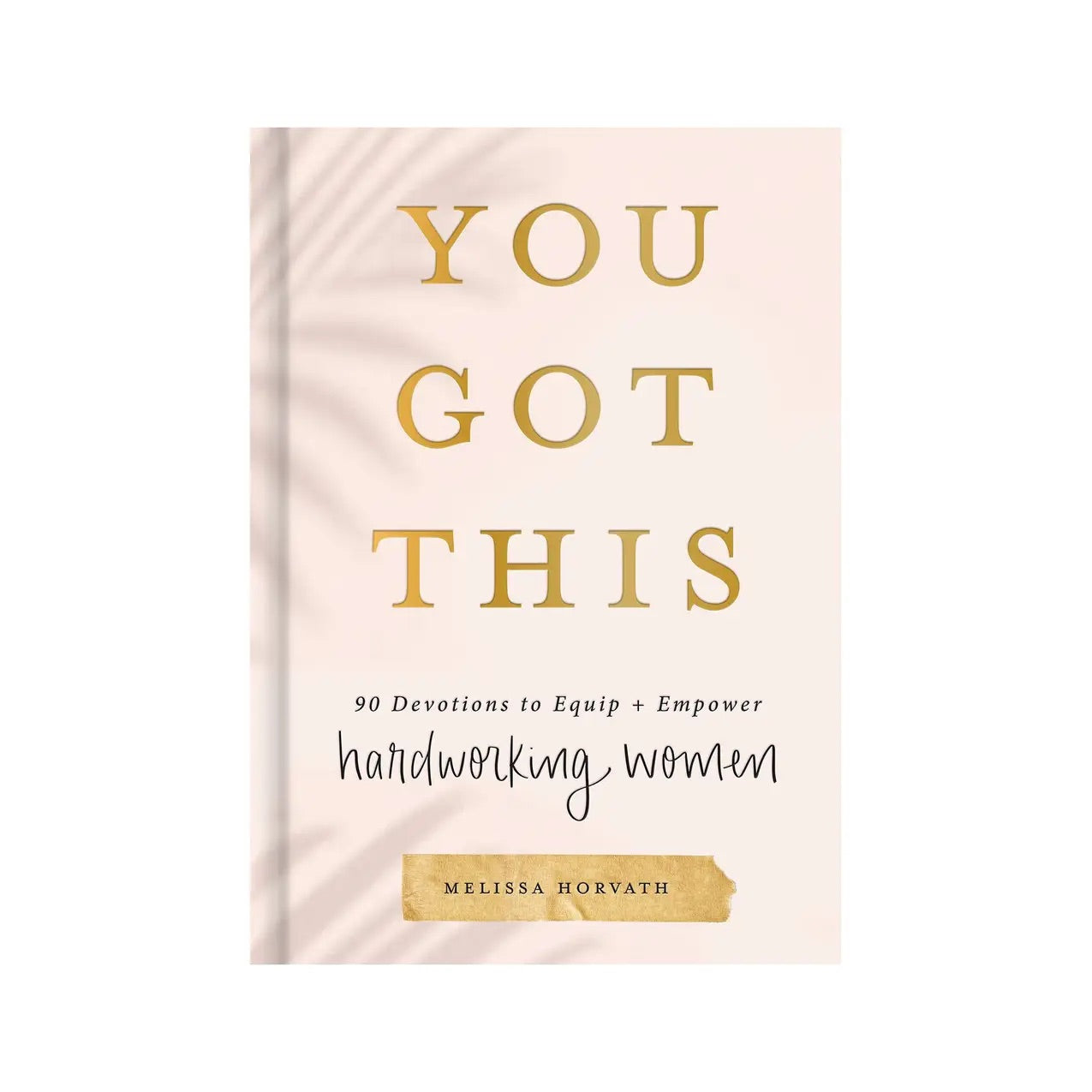 Womens Devotional - You Got This