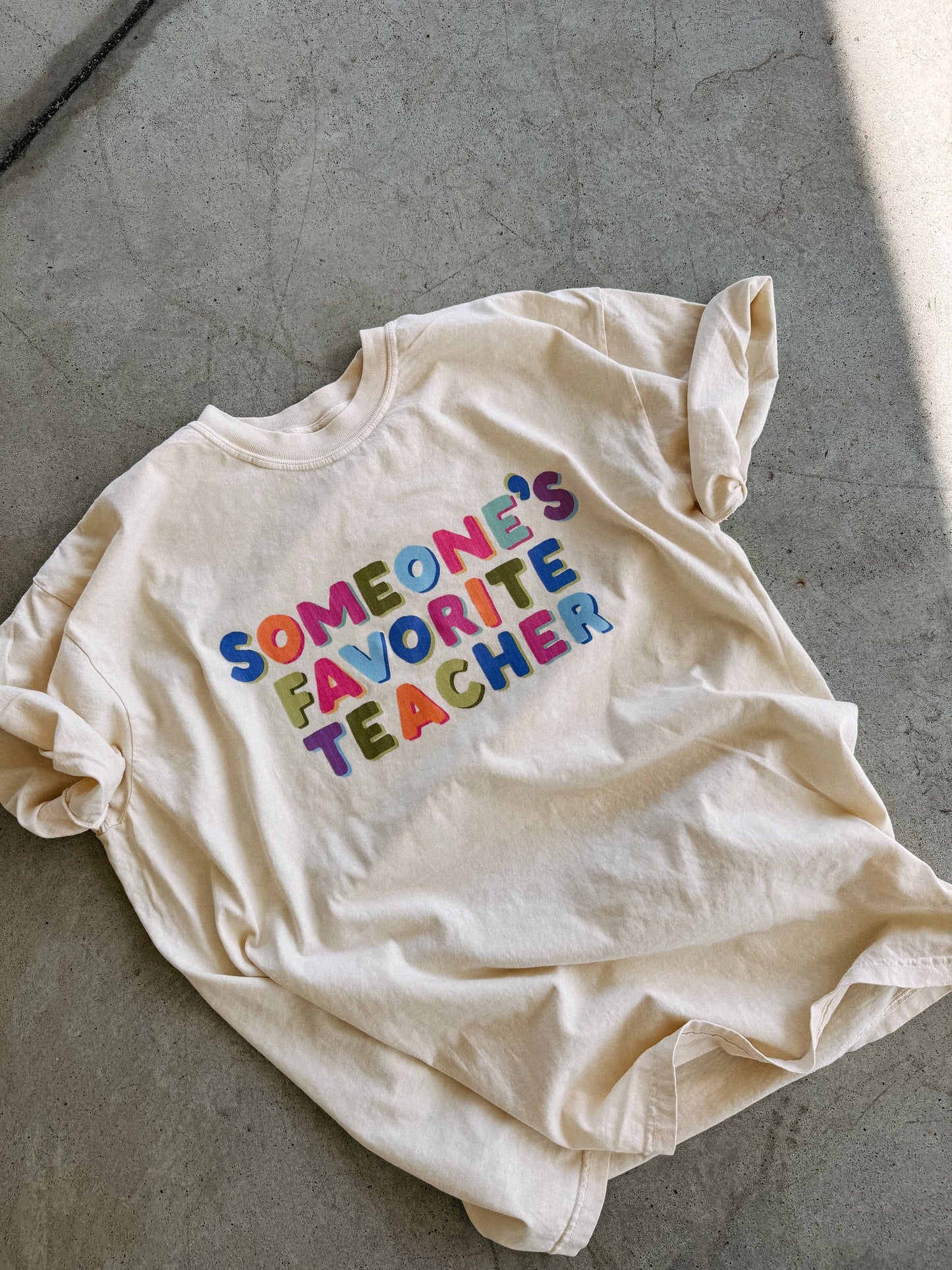 Someone's favorite teacher graphic tee