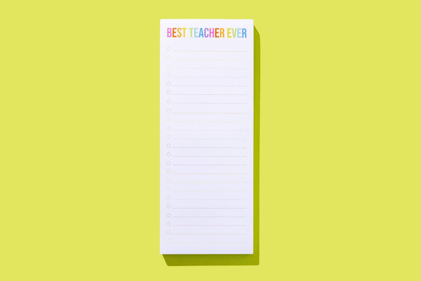 List Pad w/ Magnet - "Best Teacher Ever" - 100 Sheets
