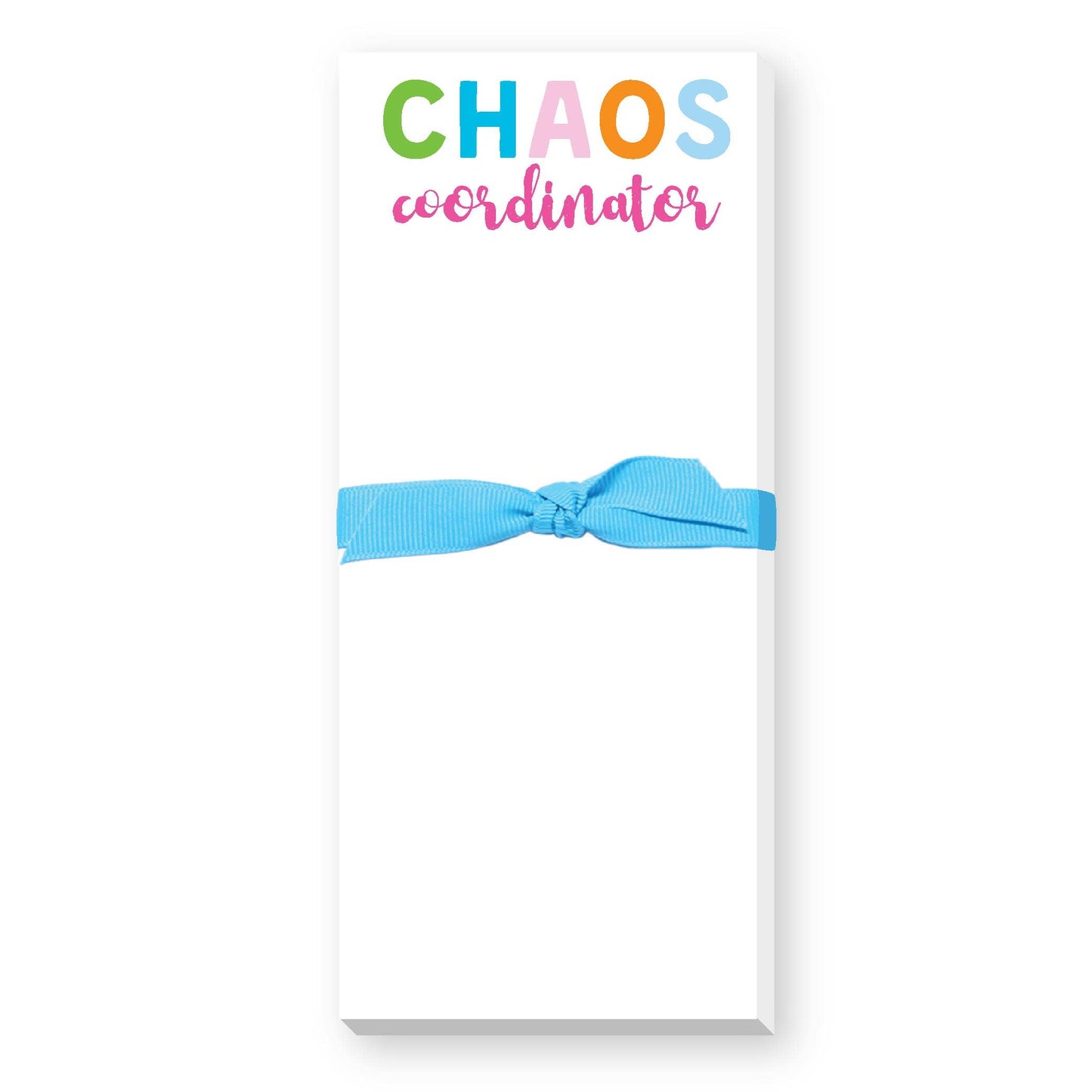 CHAOS COORDINATOR SKINNIE NOTEPAD