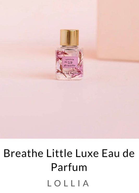 Breathe Little Luxe - Lollia