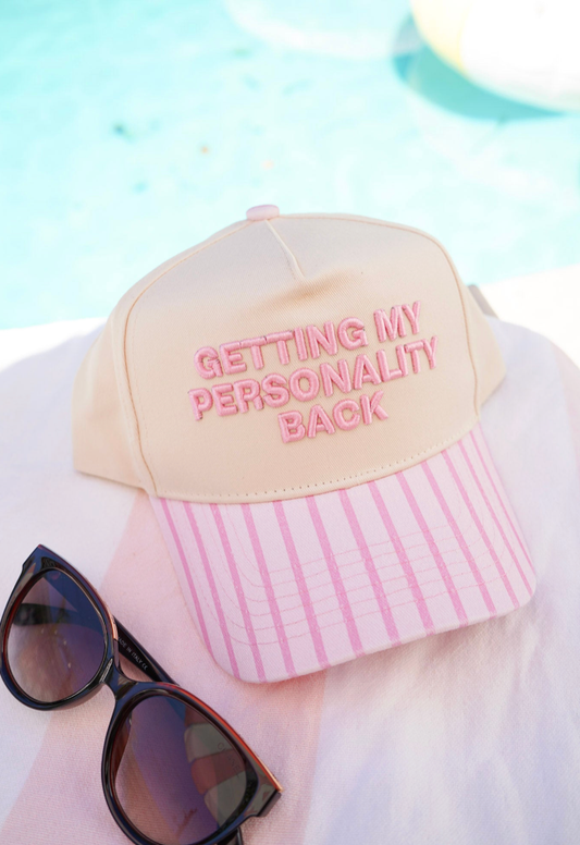 Getting my Personality Back - Pink Stripe Trucker Hat