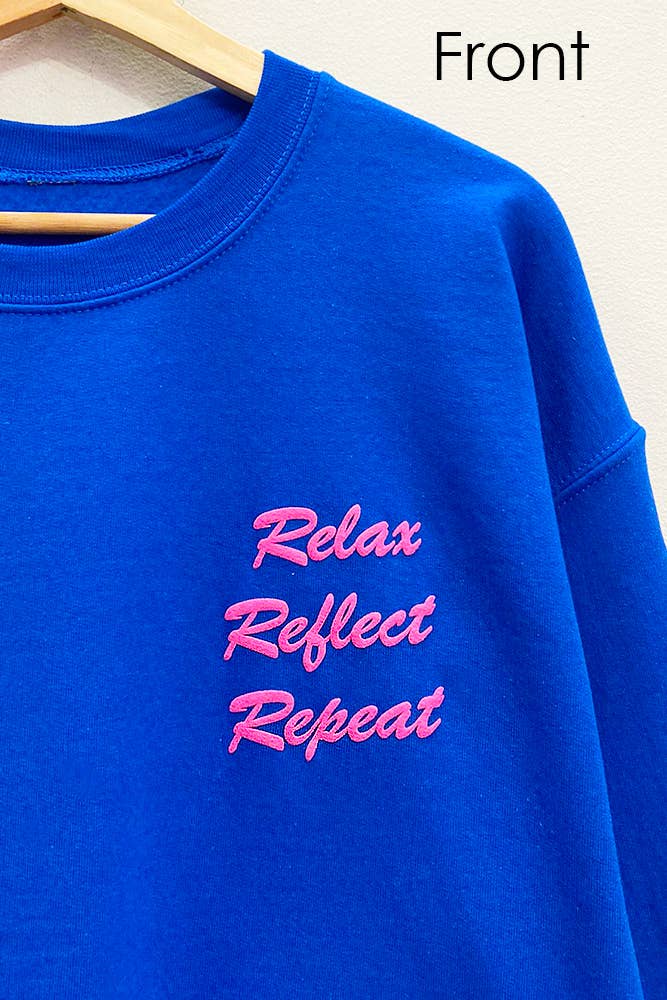 Relax Reflect Repeat Sweatshirt